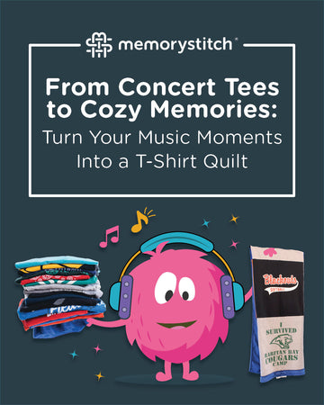 From Concert Tees to Cozy Memories: Turn Your Music Moments into a Quilt