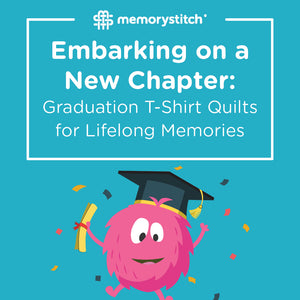 Embarking on a New Chapter: Graduation T-Shirt Quilts for Lifelong Memories
