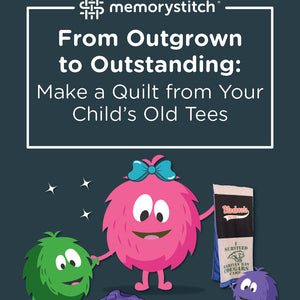 From Outgrown to Outstanding: Make a Quilt from Your Child’s Old Tees