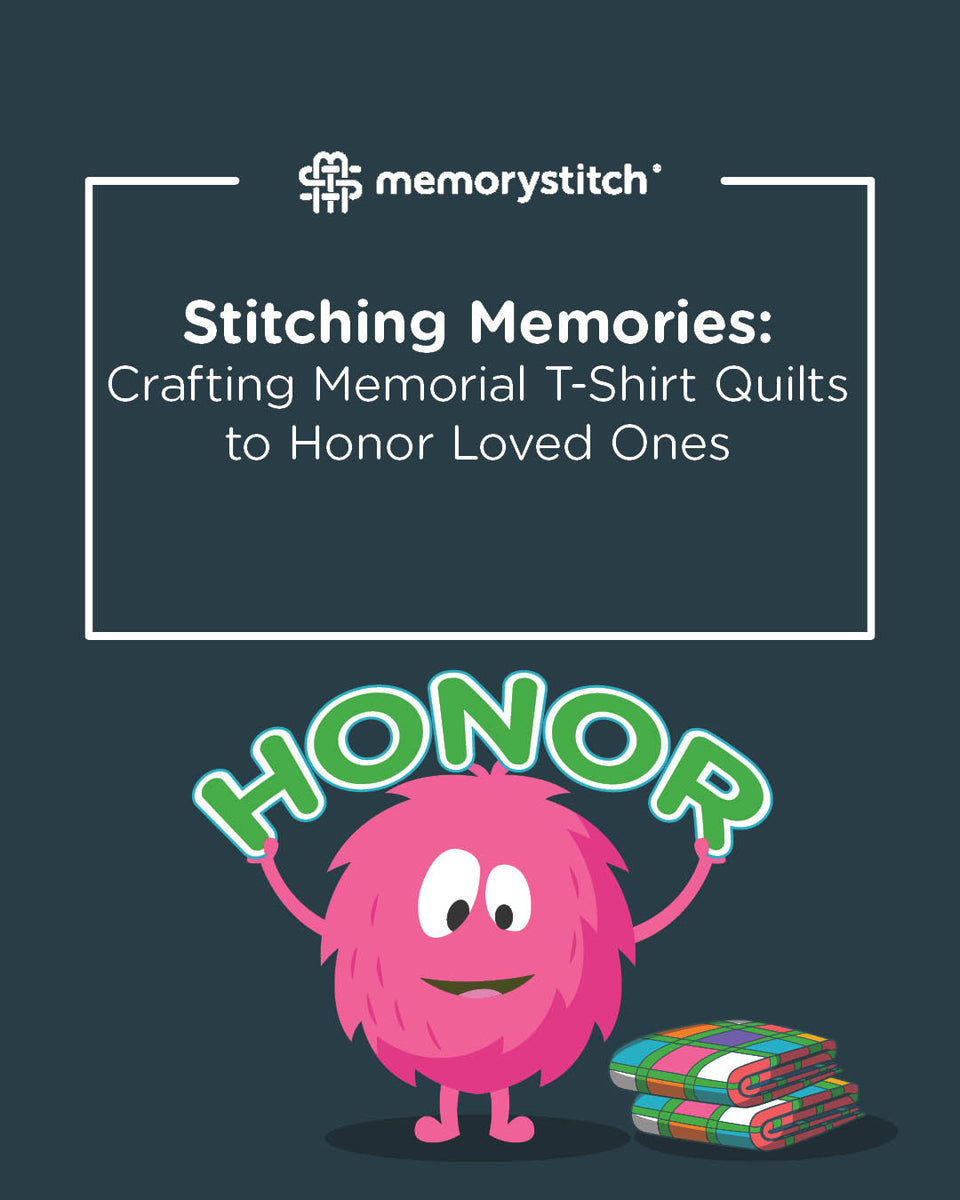 Stitching Memories: Crafting Memorial T-Shirt Quilts to Honor Loved On ...