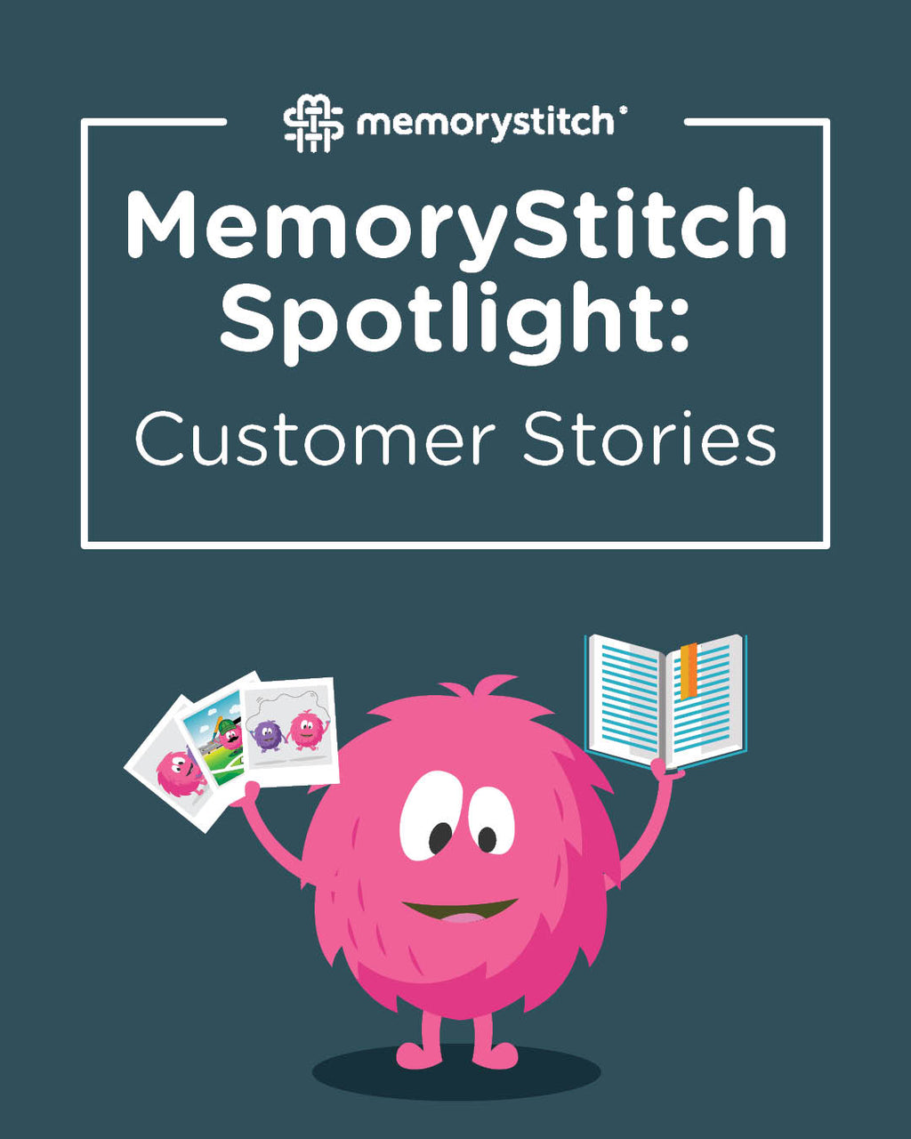 MemoryStitch Spotlight: Customer Stories